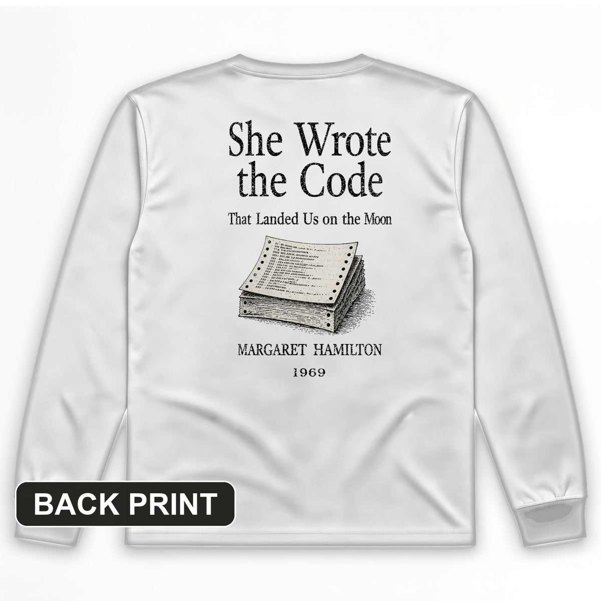 Margaret Hamilton Back Print Long Sleeve T-Shirt