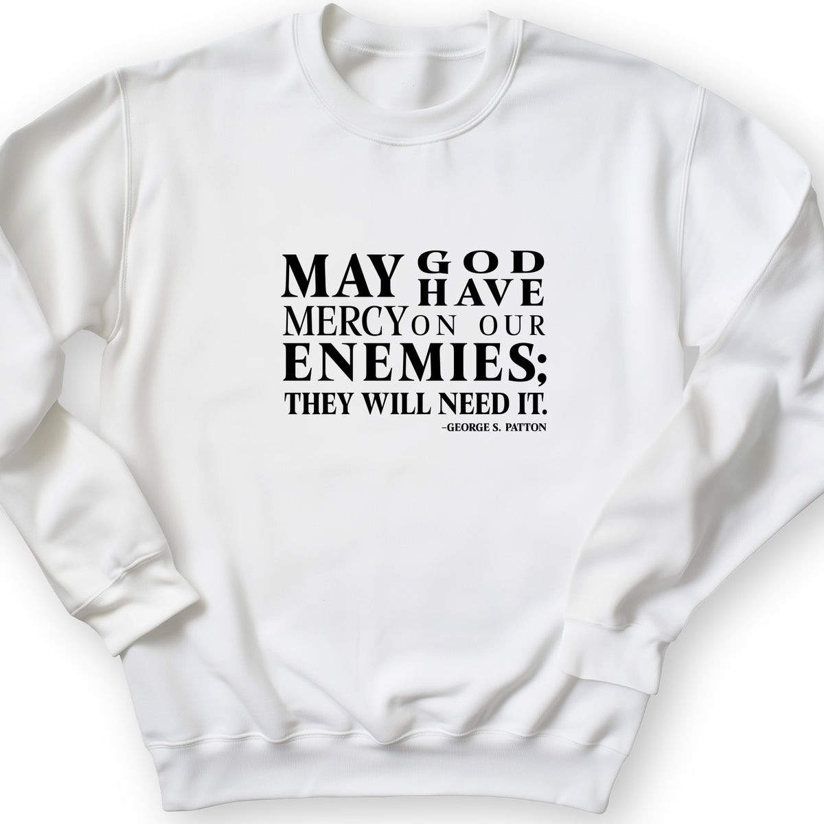 May God Have Mercy Crewneck