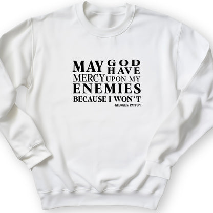 May God Have Mercy Crewneck