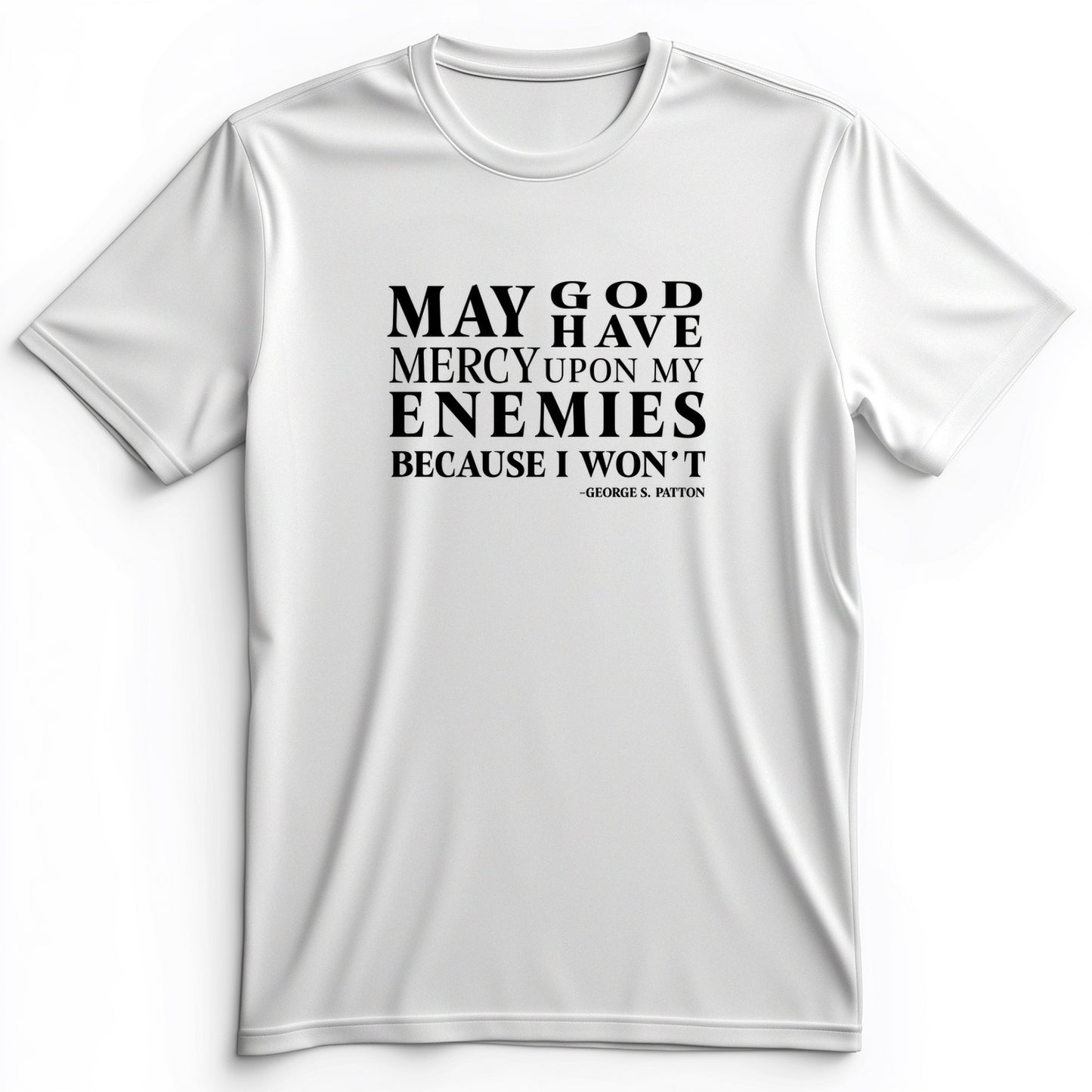 May God Have Mercy Premium Tee