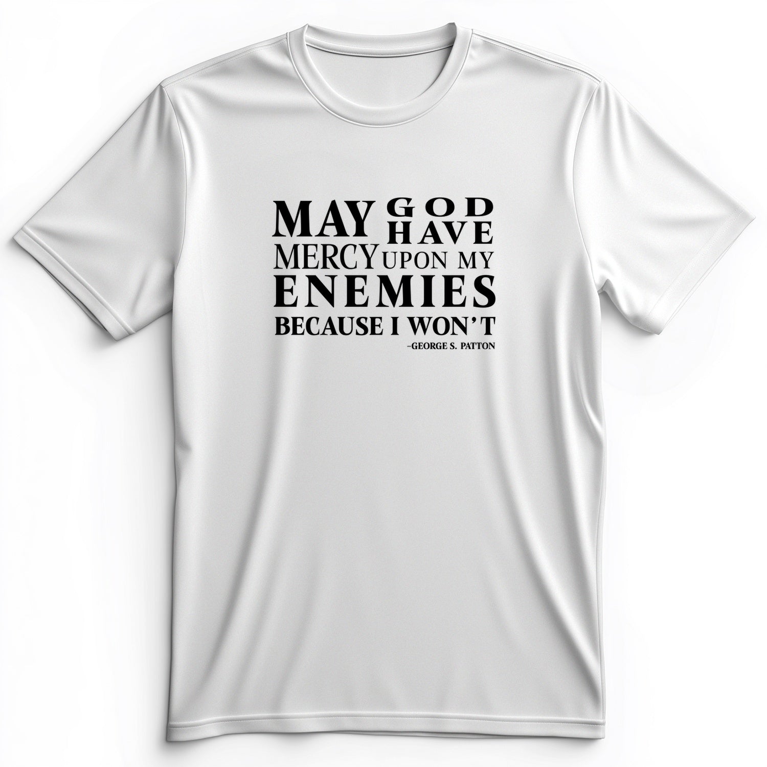 May God Have Mercy Premium Tee