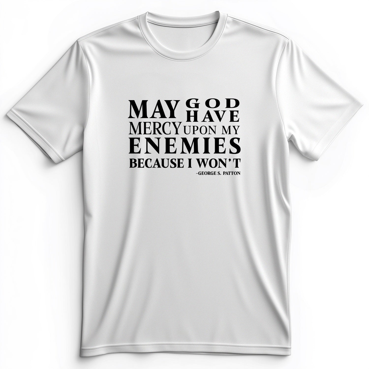 May God Have Mercy Premium Tee