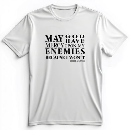 May God Have Mercy Premium Tee