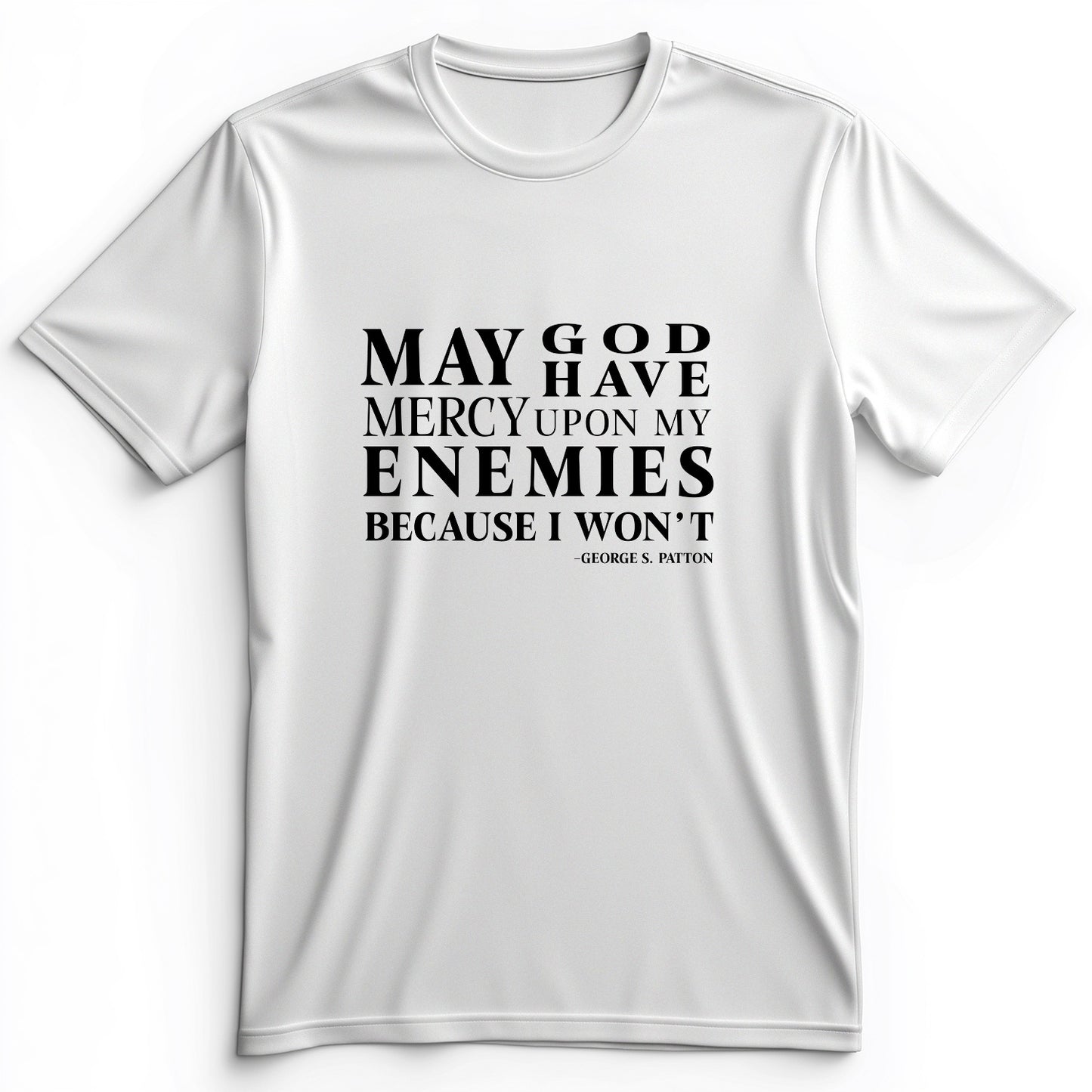 May God Have Mercy Premium Tee