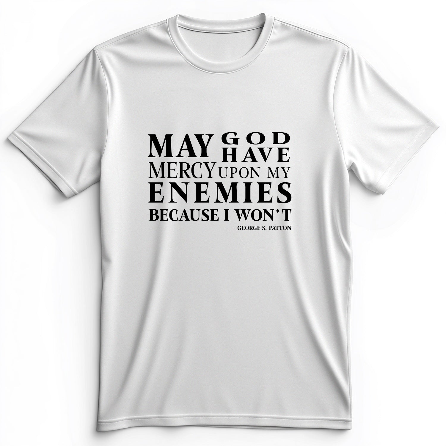 May God Have Mercy Premium Tee