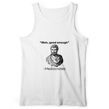 Mediocrates Tank Top
