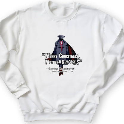 Merry Christmas Mother #%@#$!@ Crewneck