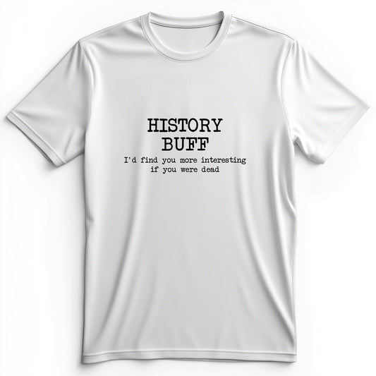 More Interesting If You Were Dead Premium Tee