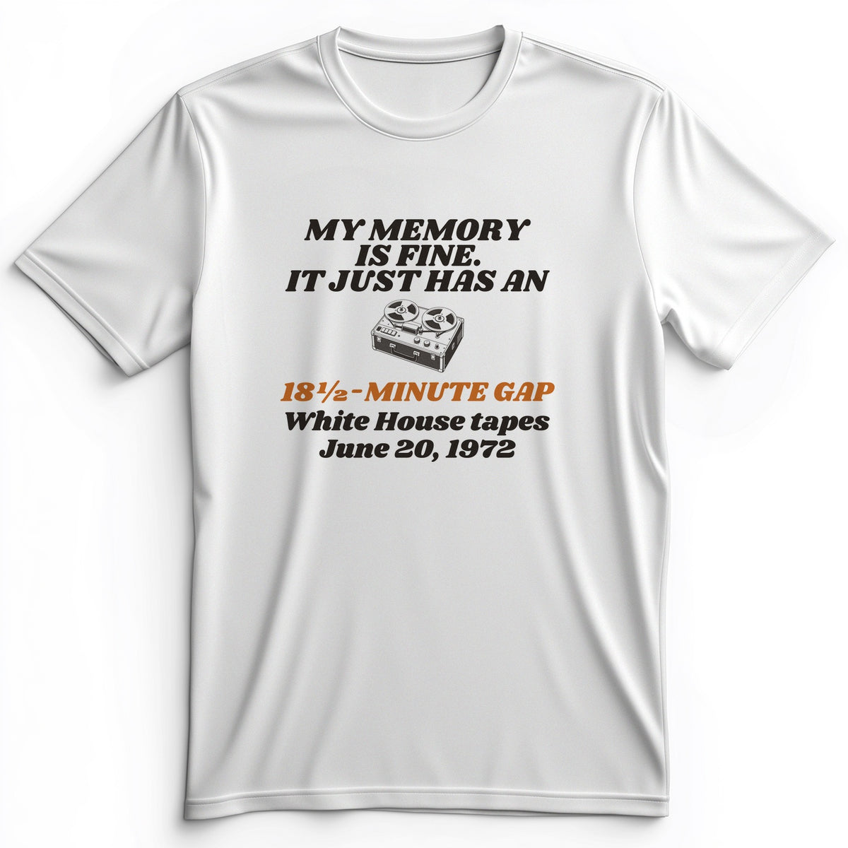 My Memory Has An 18 And A Half Minute Gap Premium Tee