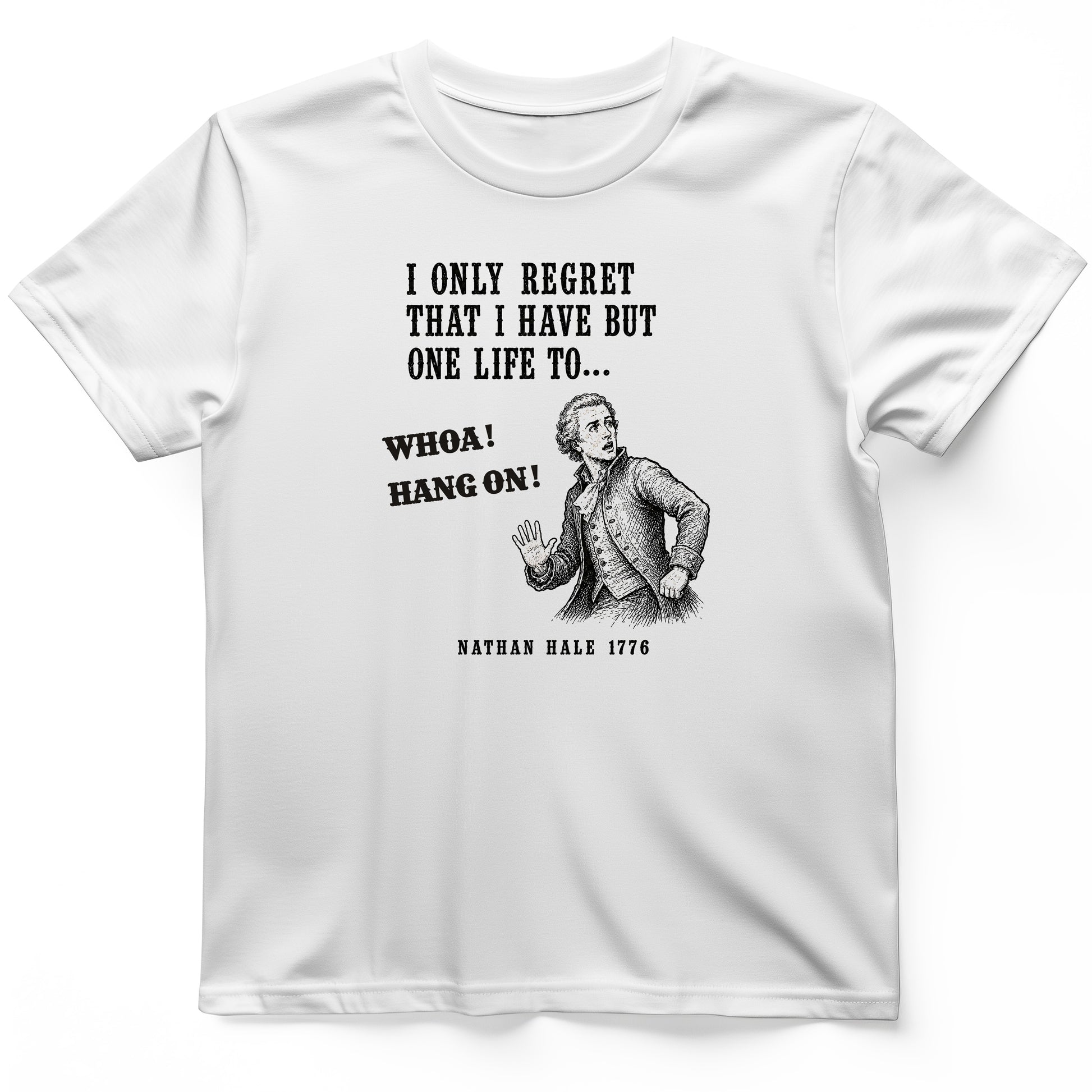 Nathan Hale Whoa Hang On T-Shirt
