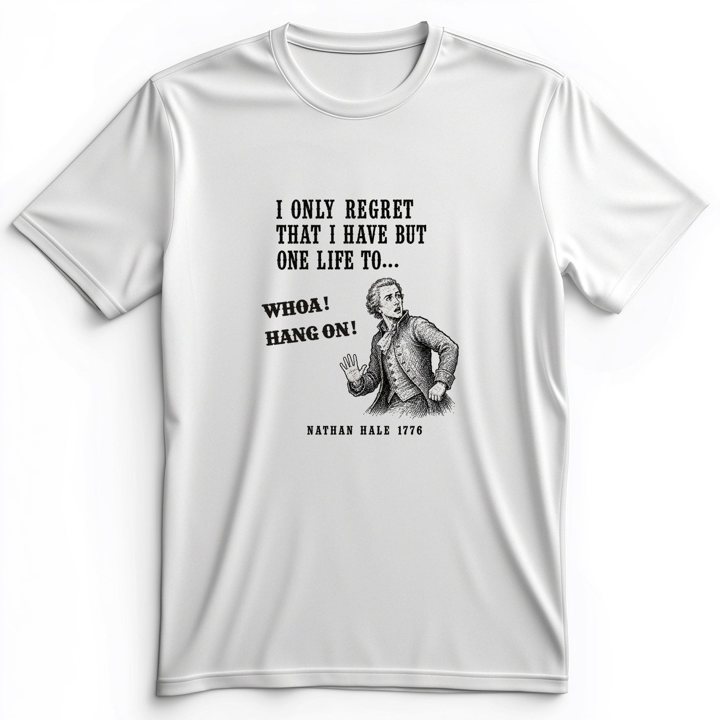 Nathan Hale Whoa Hang On Premium Tee