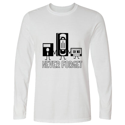 Never Forget Long Sleeve T-Shirt