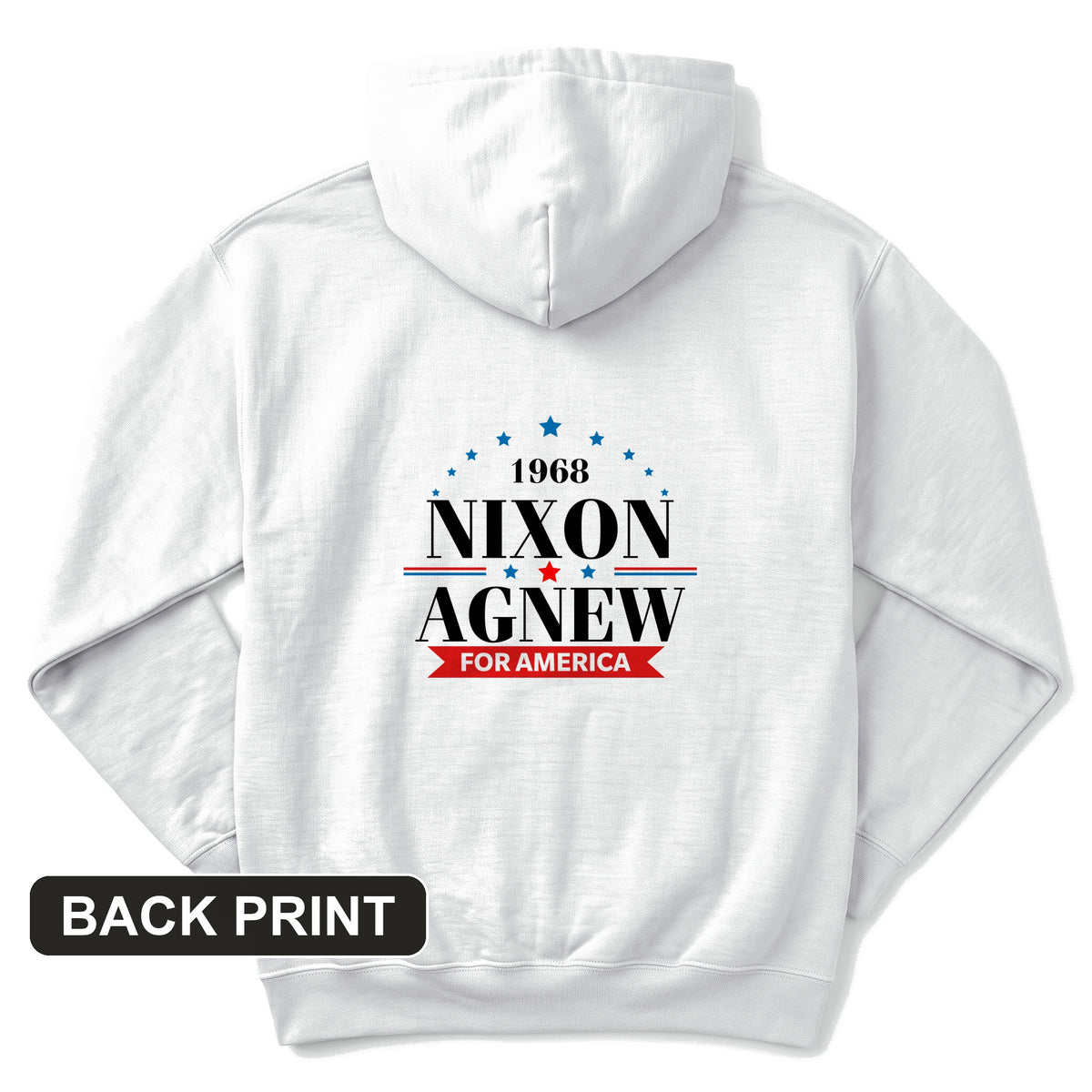 Nixon Agnew 1968 Back Print Hoodie