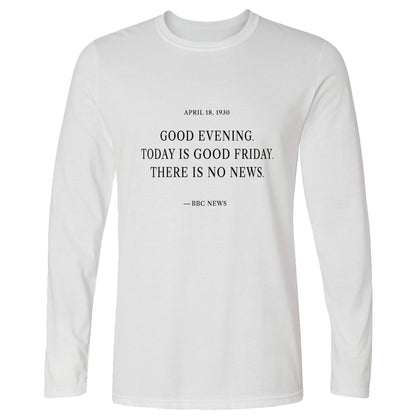 No News Long Sleeve T-Shirt
