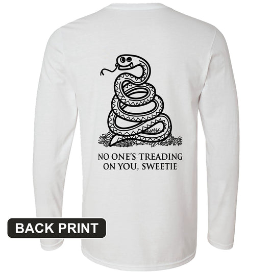 No One's Treading On You, Sweetie Back Print Long Sleeve T-Shirt