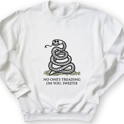 No One's Treading On You, Sweetie Crewneck