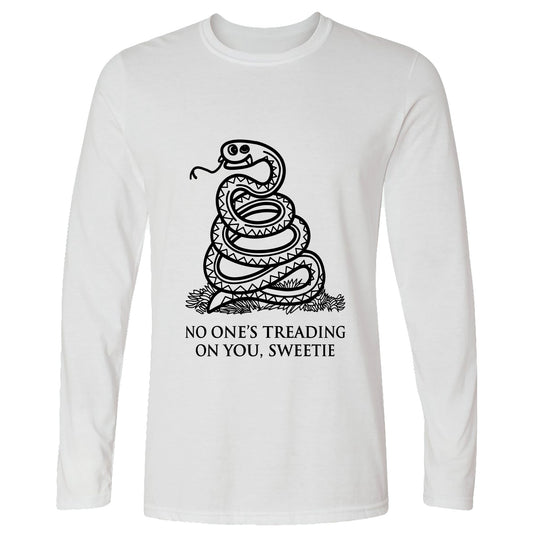 No One's Treading On You, Sweetie Long Sleeve T-Shirt