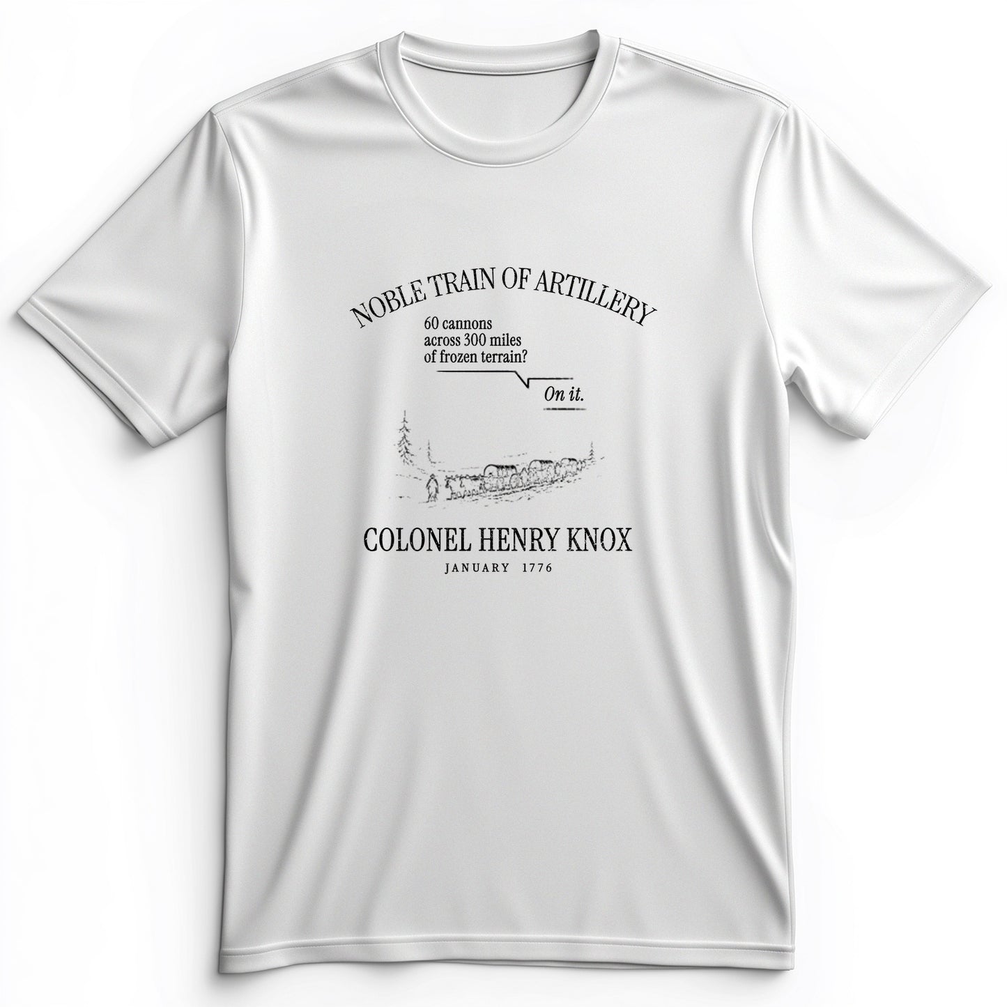 Noble Train of Artillery Premium Tee