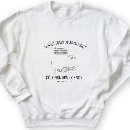Noble Train of Artillery Sweatshirt
