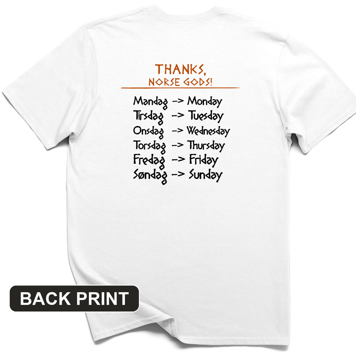 Nordic Gods Days Of The Week Back Print T-Shirt