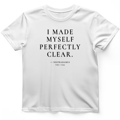 Nostradamus - I Told You T-Shirt