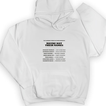 Not Their Names Hoodie