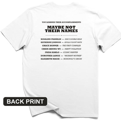 Not Their Names Back Print T-Shirt