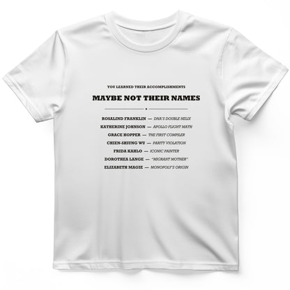Not Their Names T-Shirt