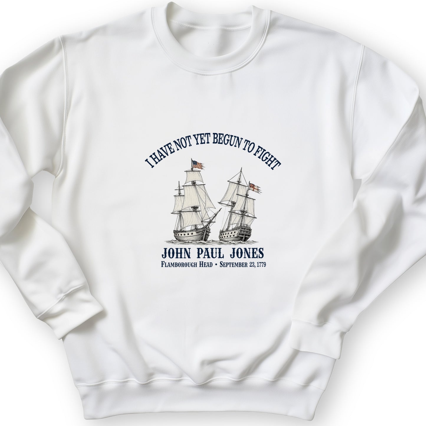 Not Yet Begun to Fight Sweatshirt
