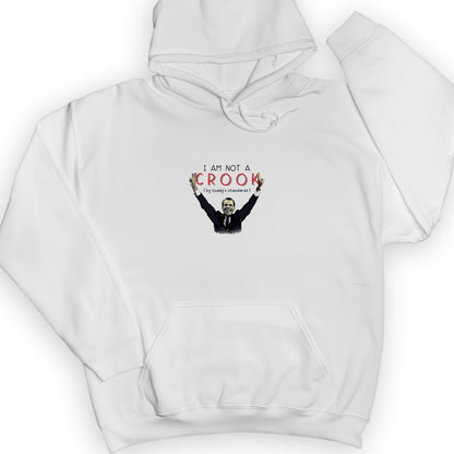 Not a Crook Hoodie