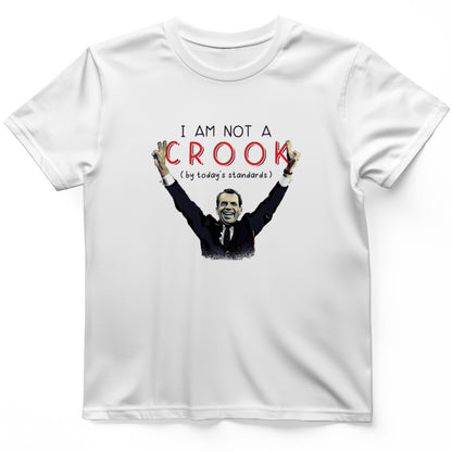 Not a Crook T-Shirt