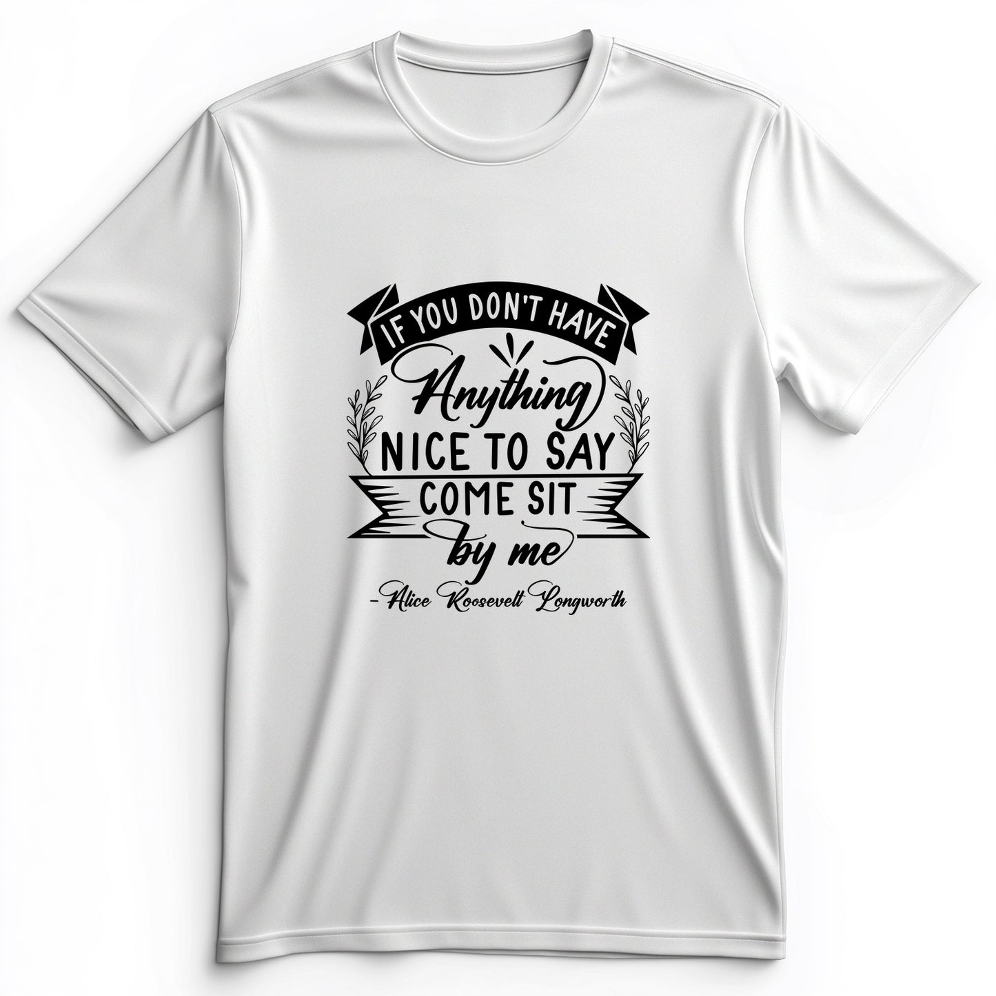Nothing Nice To Say Premium Tee