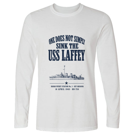 One Does Not Simply Sink The USS Laffey Long Sleeve T-Shirt
