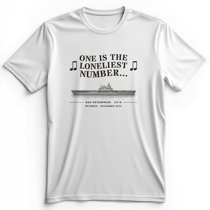 One Is The Loneliest Number Premium Tee