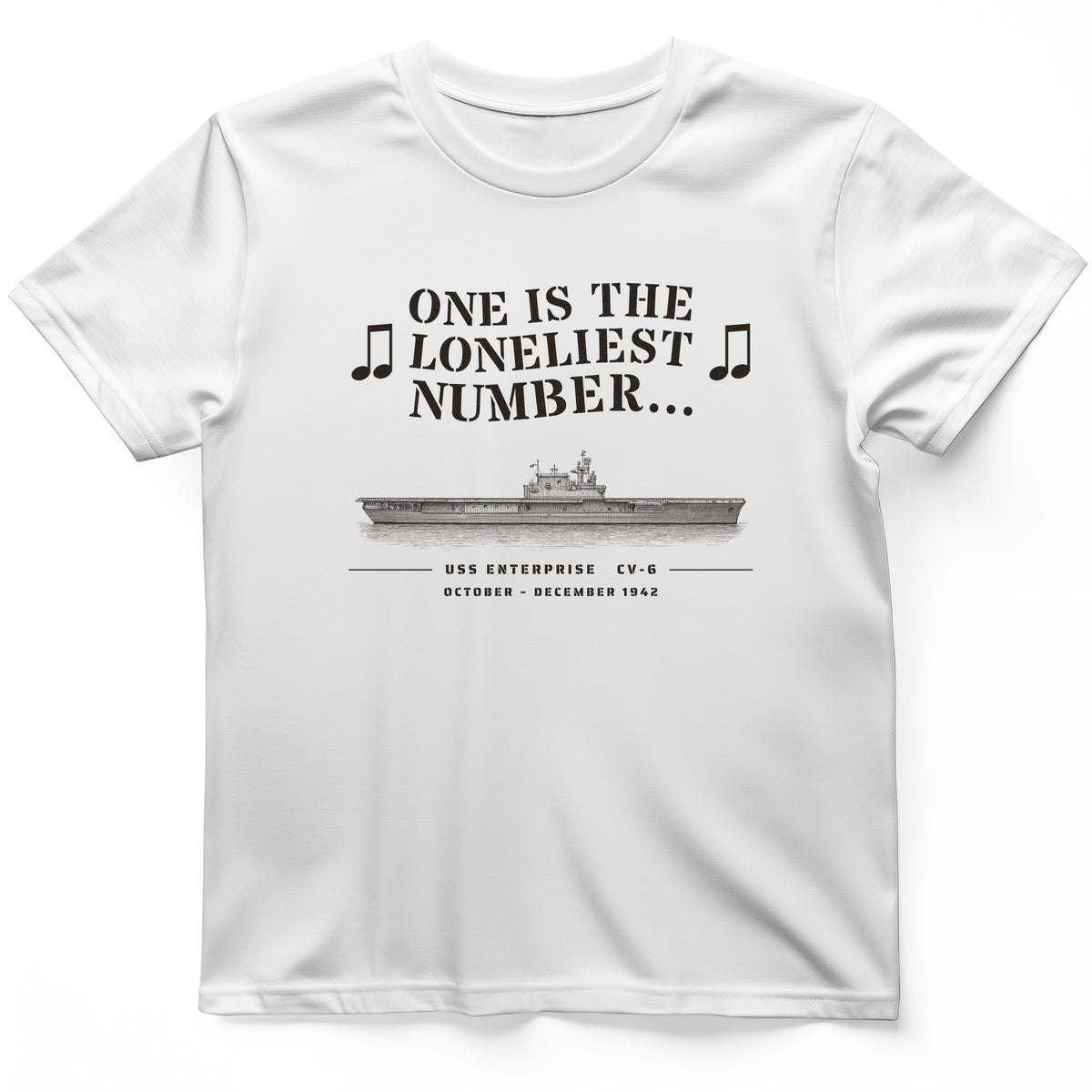 One Is The Loneliest Number T-Shirt