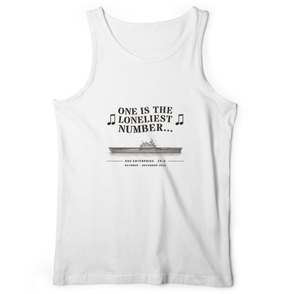 One Is The Loneliest Number Tank Top