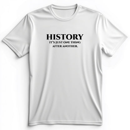 One Thing After Another Premium Tee