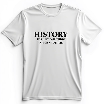 One Thing After Another Premium Tee