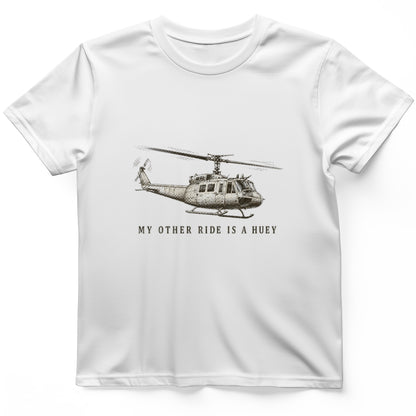 Other Ride Is A Huey T-Shirt