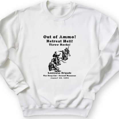 Out Of Ammo Throw Rocks Crewneck