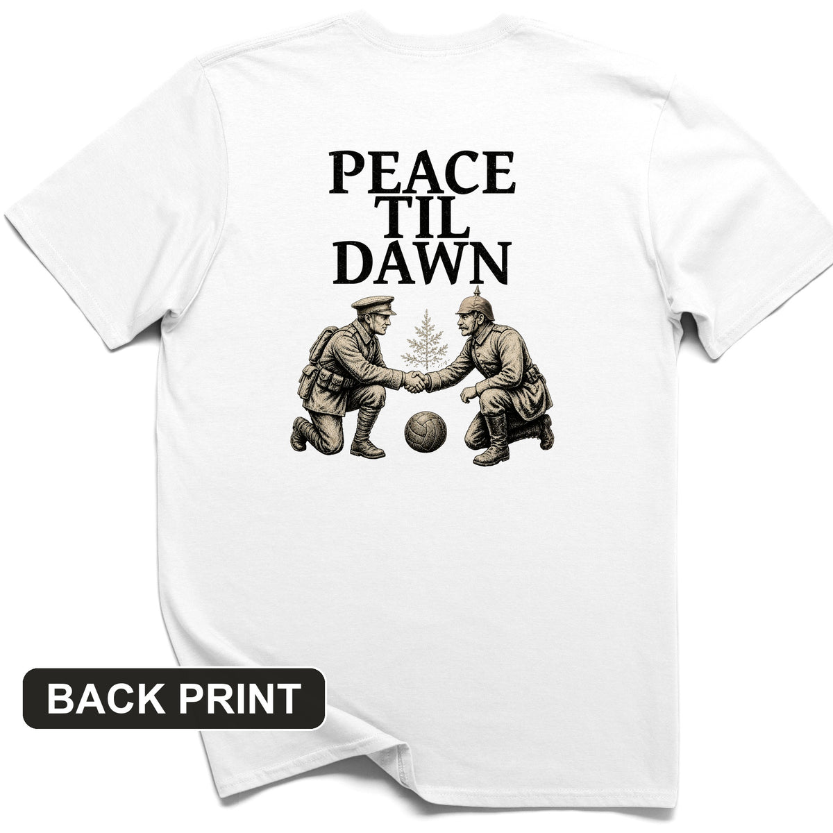 Peace til Dawn Back Print T-Shirt