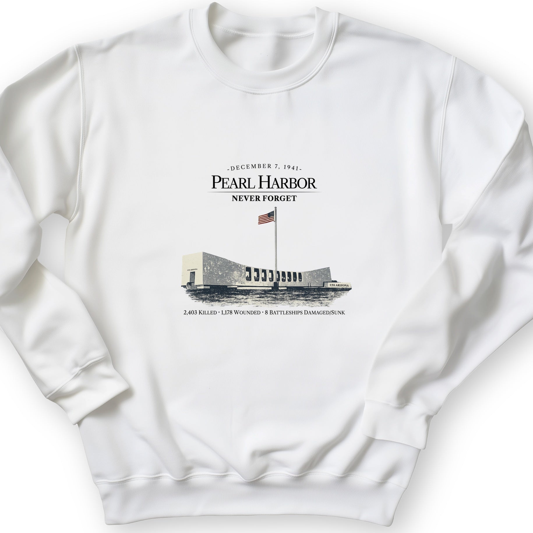 Pearl Harbor - Never Forget Sweatshirt