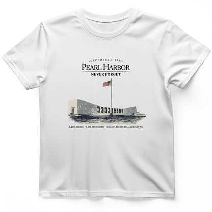 Pearl Harbor - Never Forget T-Shirt