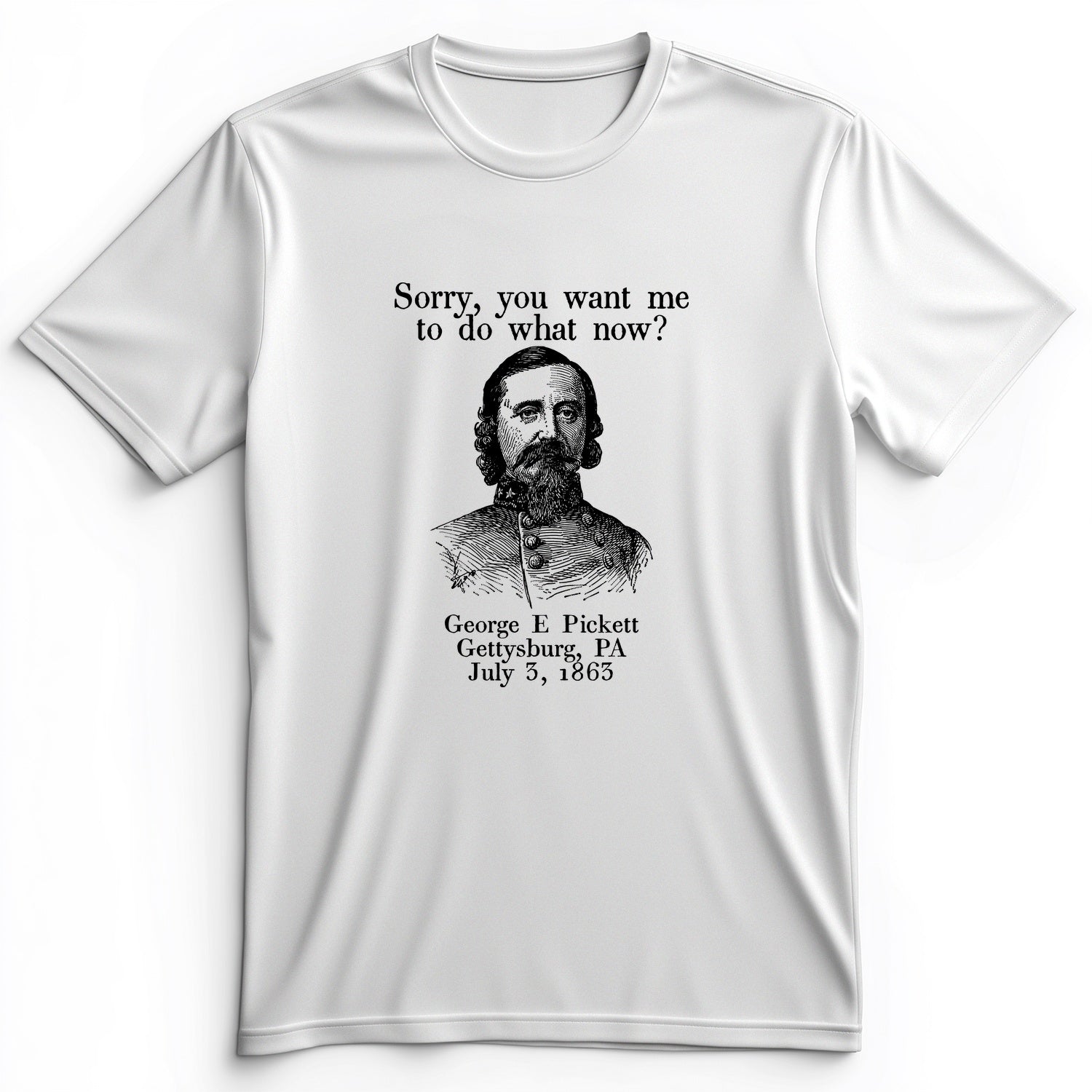 Pickett Do What Now Premium Tee