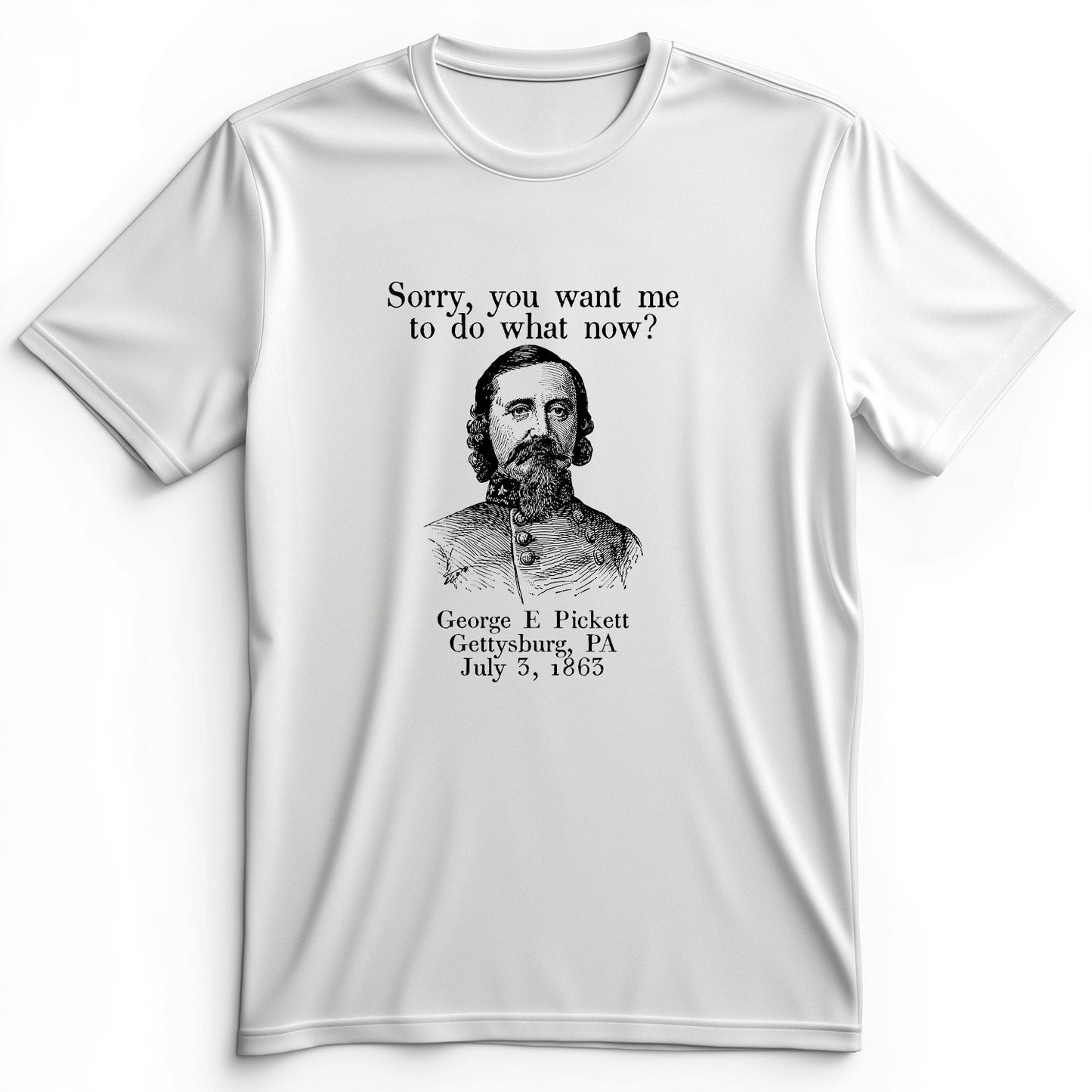 Pickett Do What Now Premium Tee