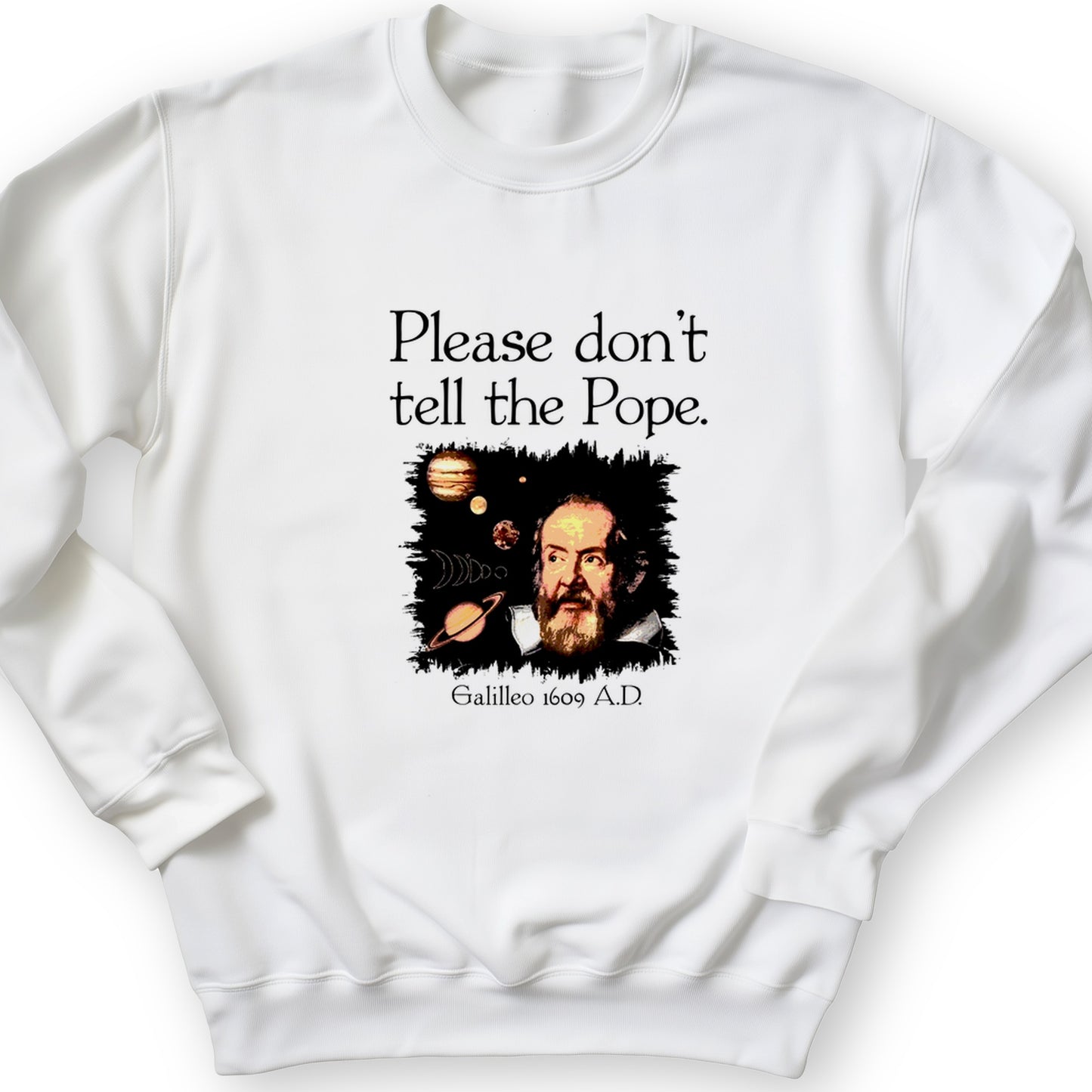 Please Don't Tell The Pope Crewneck