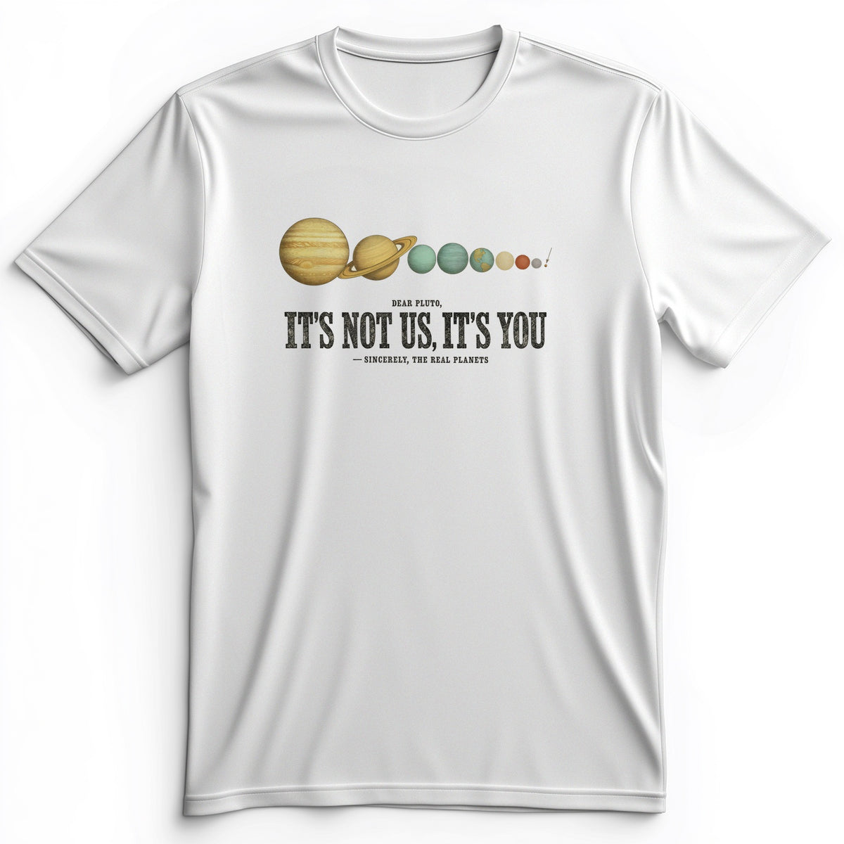 Pluto Its Not Us Its You Premium Tee