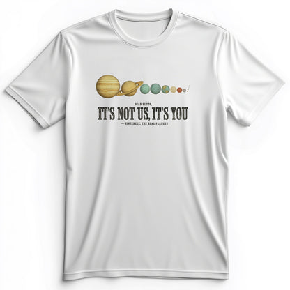 Pluto Its Not Us Its You Premium Tee