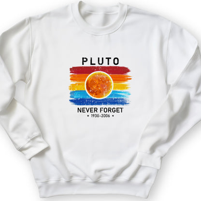 Pluto Never Forget Crewneck