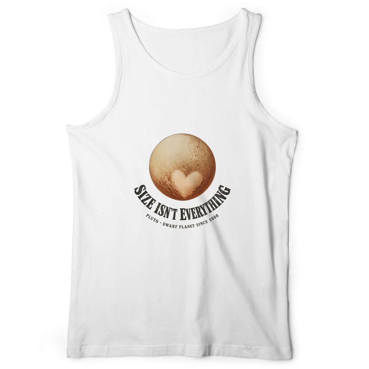 Pluto Size Isnt Everything Tank Top